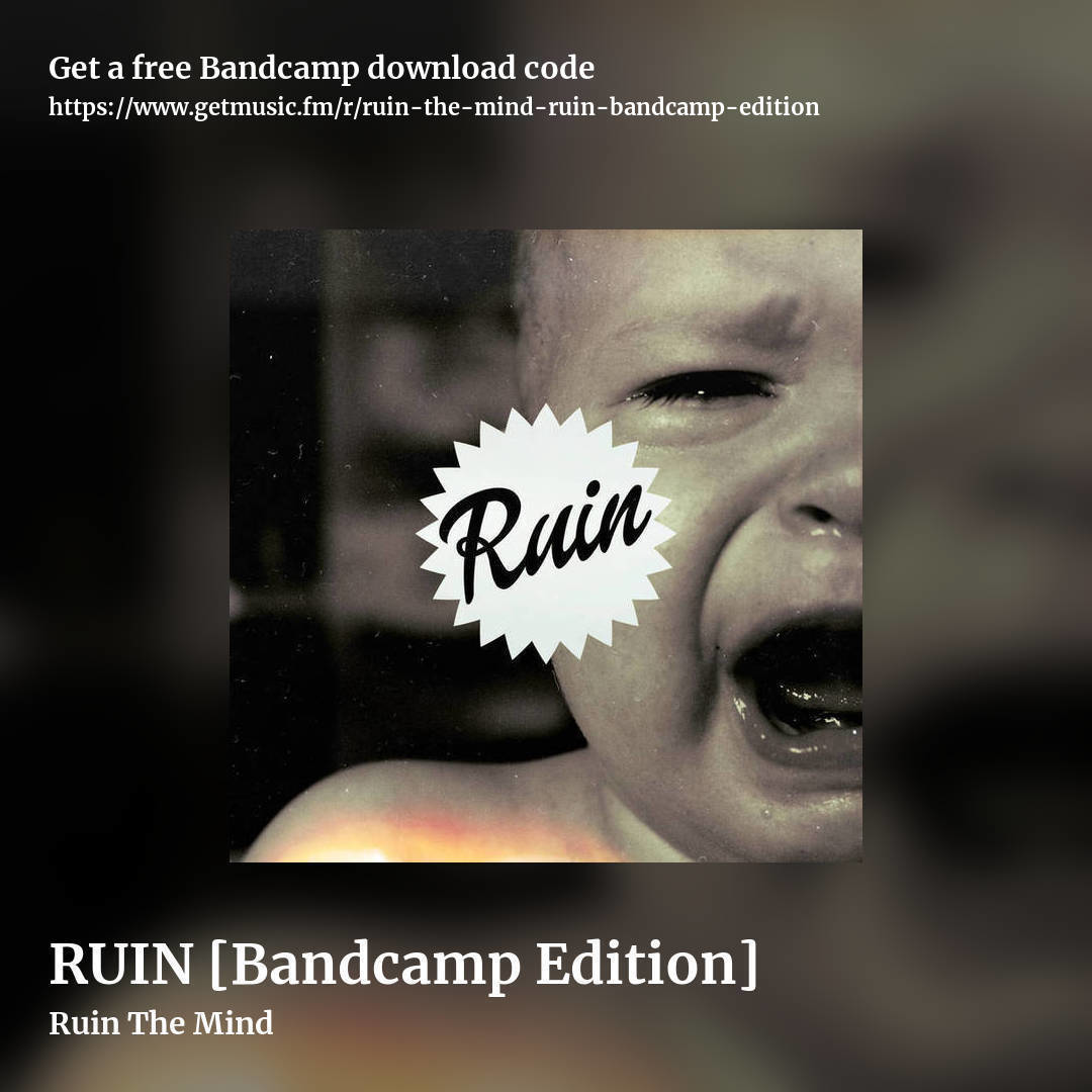 RUIN [Bandcamp Edition] by Ruin The Mind, square promo share image