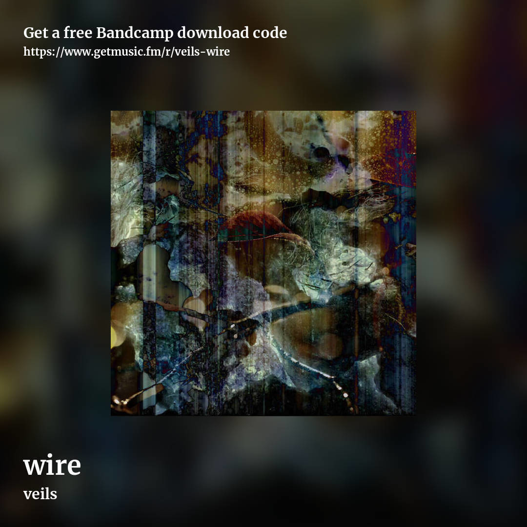 wire by veils, square promo share image