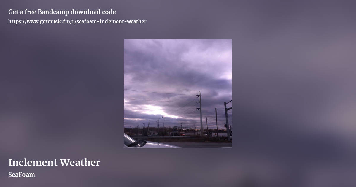 Inclement Weather by SeaFoam, landscape promo share image