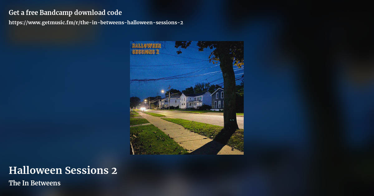 Halloween Sessions 2 by The In Betweens, landscape promo share image