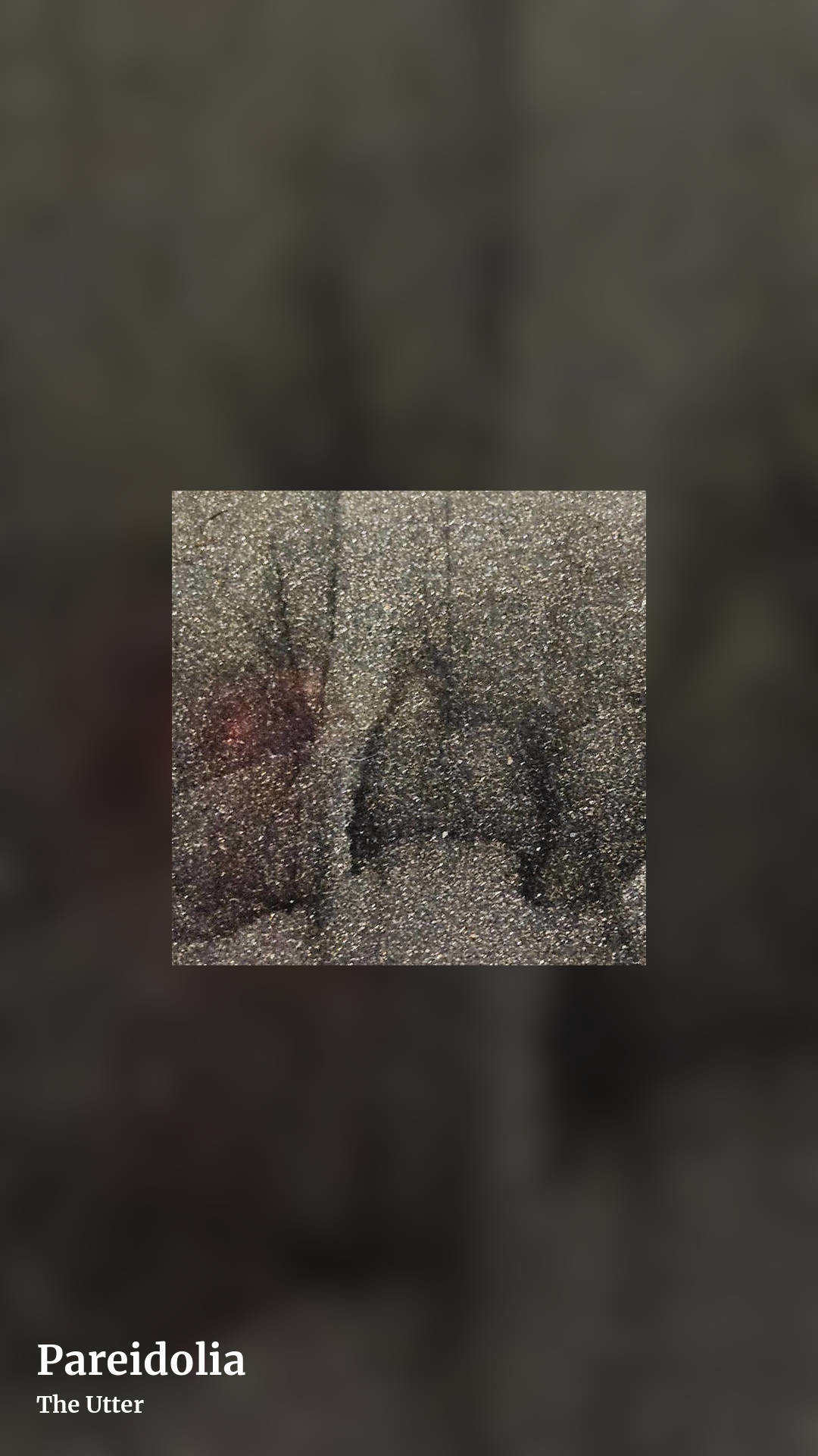 Pareidolia by The Utter, story clean share image