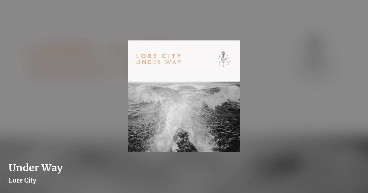 Under Way by Lore City, landscape clean share image