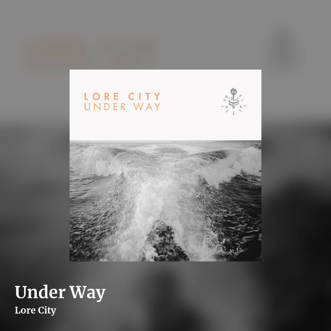 Under Way by Lore City, square clean share image