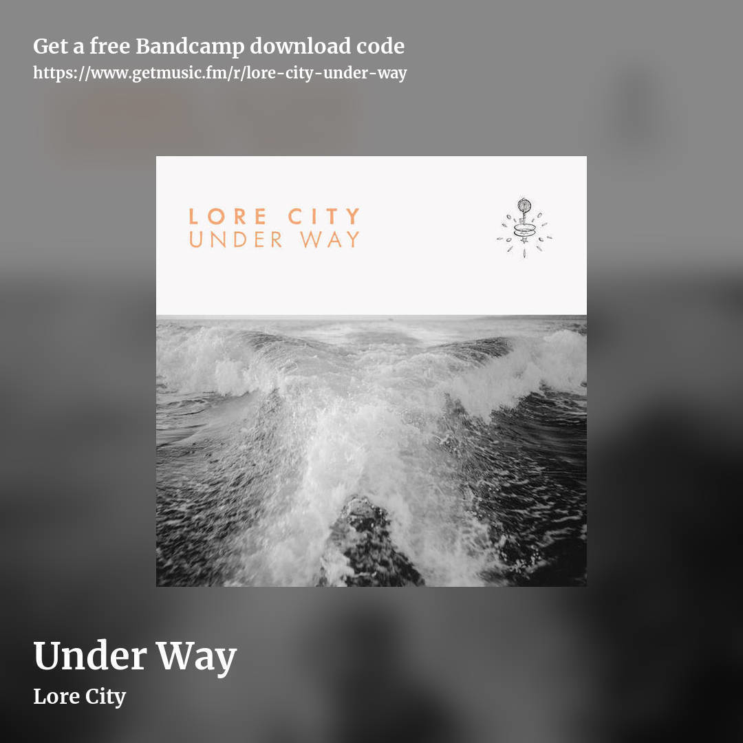 Under Way by Lore City, square promo share image