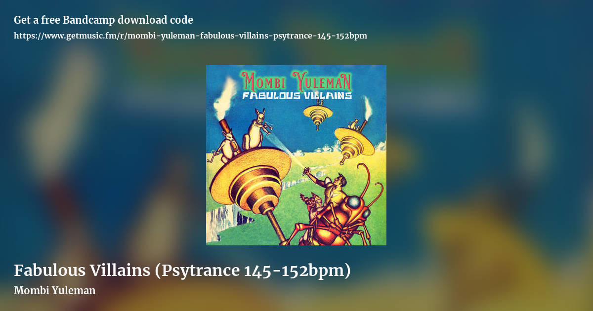 Fabulous Villains (Psytrance 145-152bpm) by Mombi Yuleman, landscape promo share image