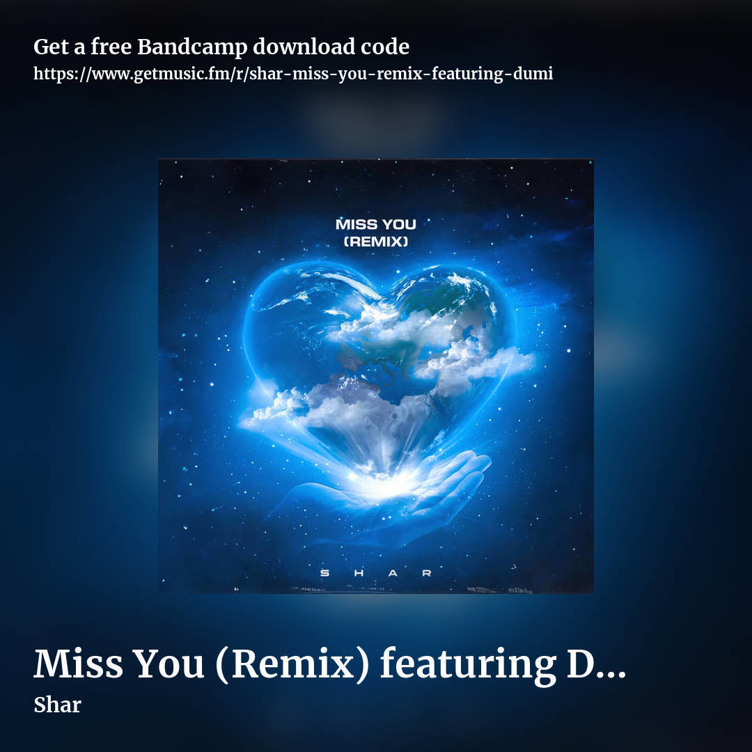 Miss You (Remix) featuring Dumi by Shar, square promo share image