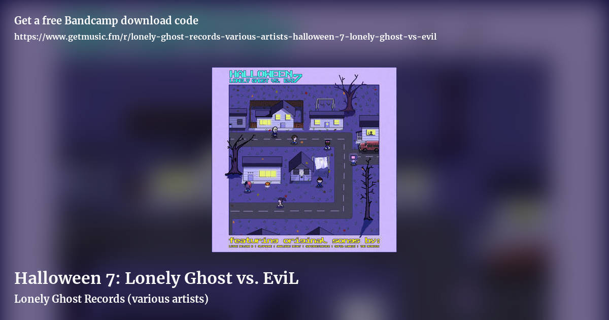 Halloween 7: Lonely Ghost vs. EviL by Lonely Ghost Records (various artists), landscape promo share image