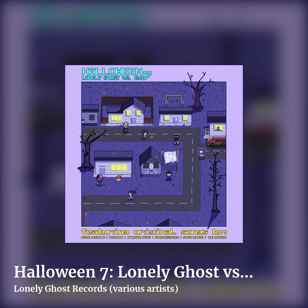 Halloween 7: Lonely Ghost vs. EviL by Lonely Ghost Records (various artists), square clean share image