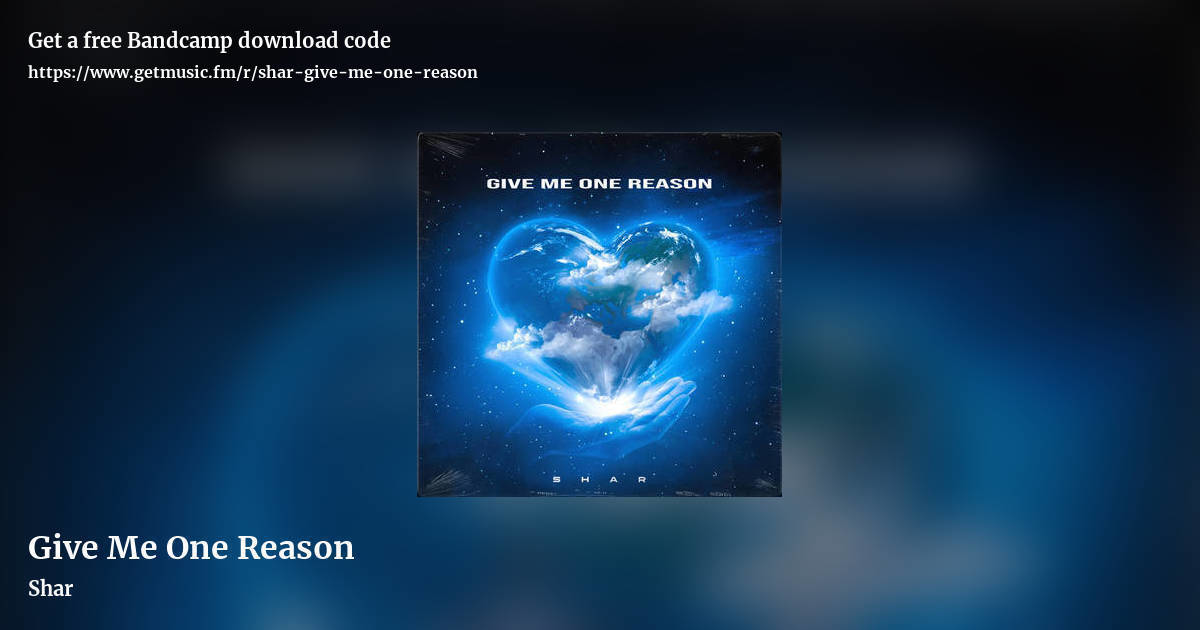 Give Me One Reason by Shar, landscape promo share image