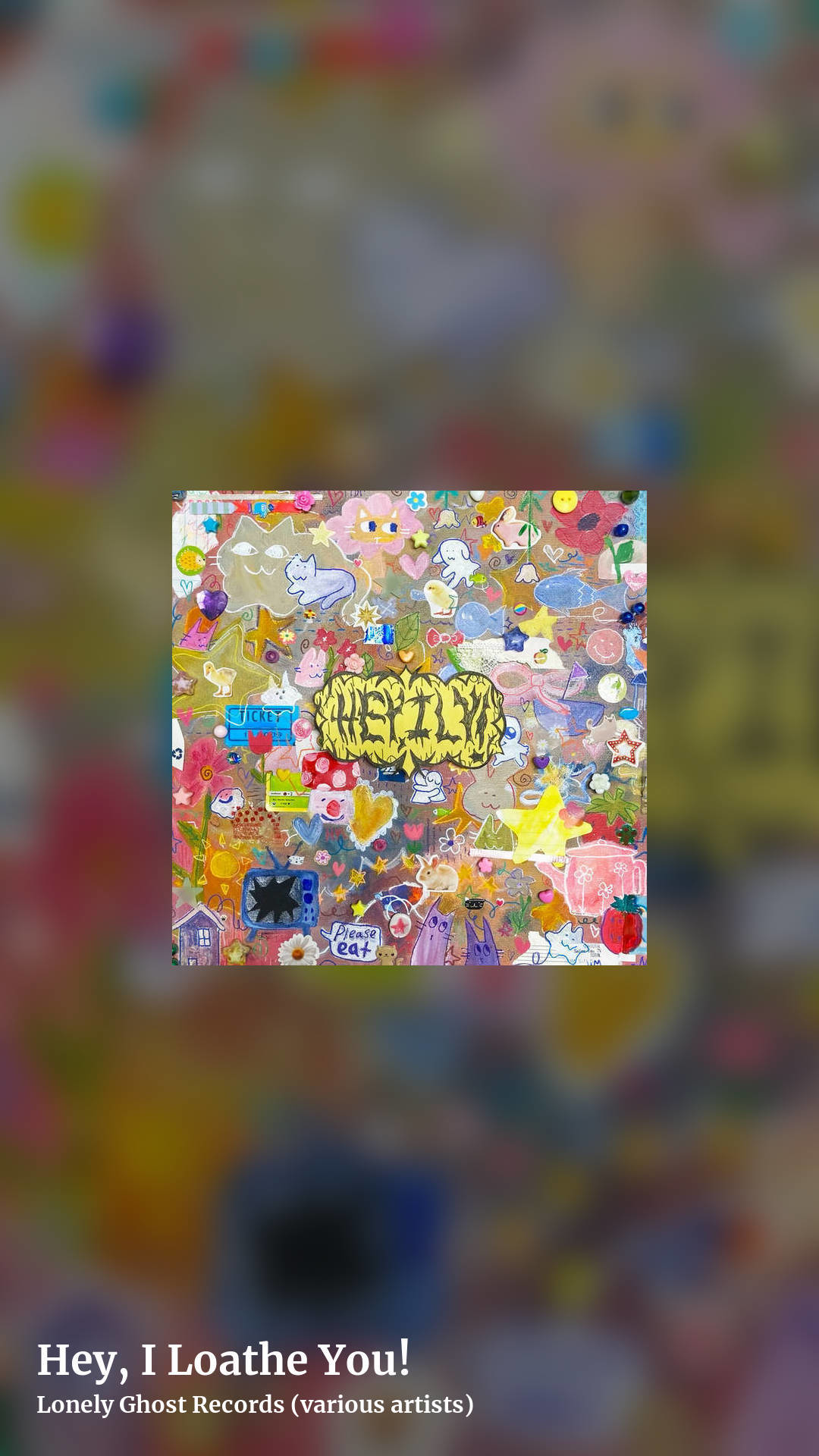 Hey, I Loathe You! by Lonely Ghost Records (various artists), story clean share image