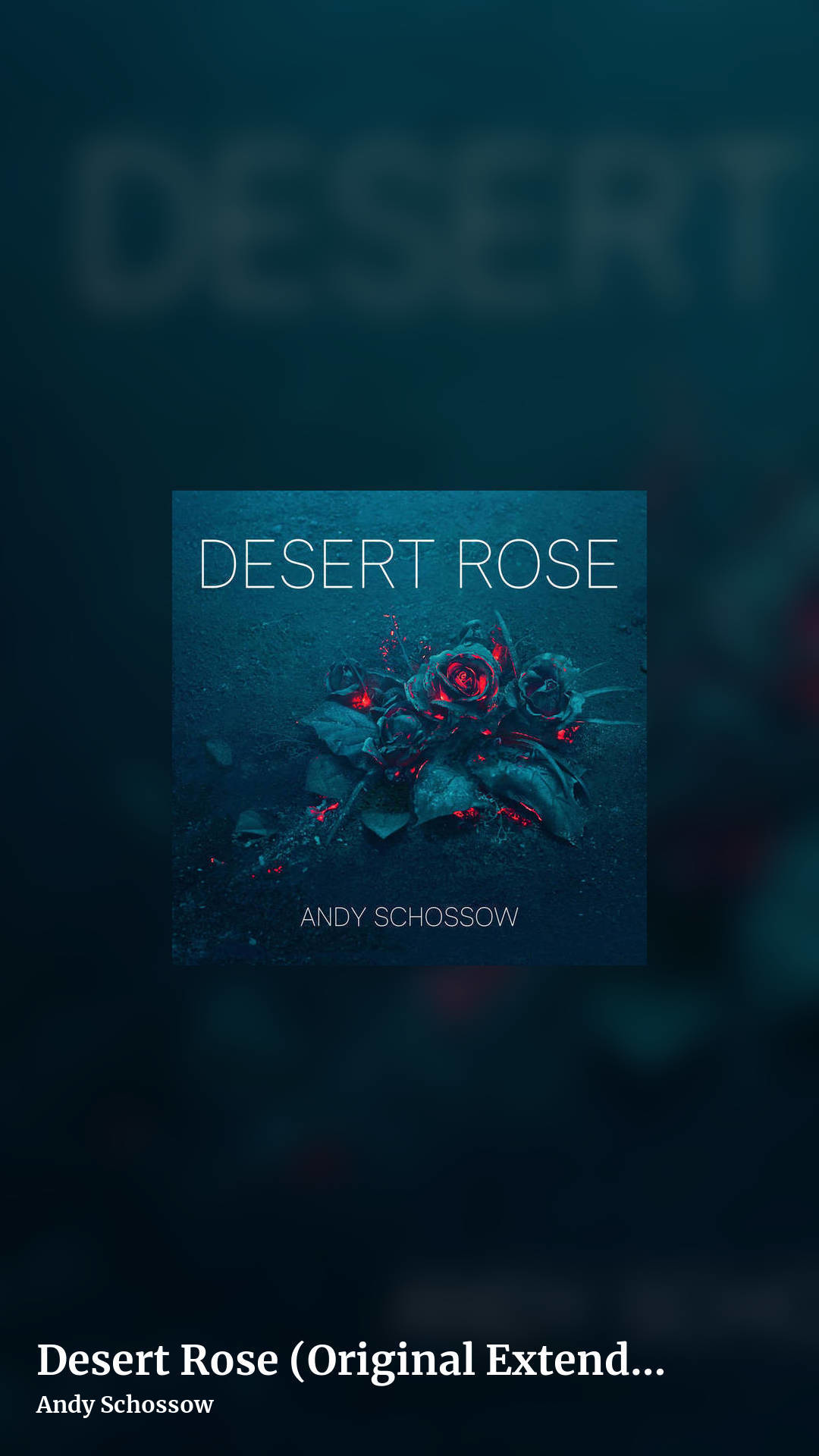 Desert Rose (Original Extended Mix) by Andy Schossow, story clean share image