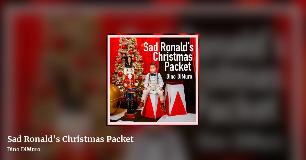 Sad Ronald's Christmas Packet by Dino DiMuro, landscape clean share image