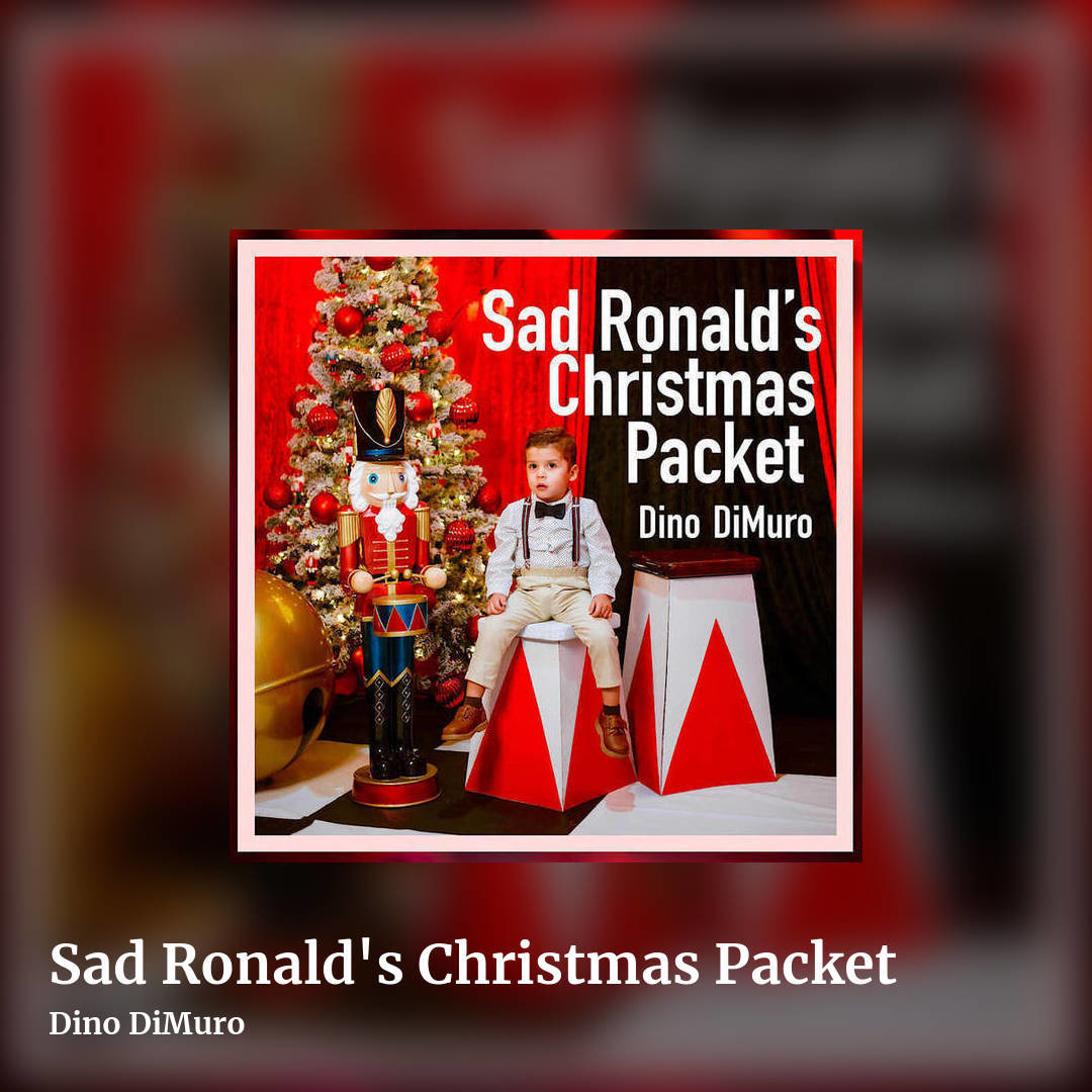 Sad Ronald's Christmas Packet by Dino DiMuro, square clean share image