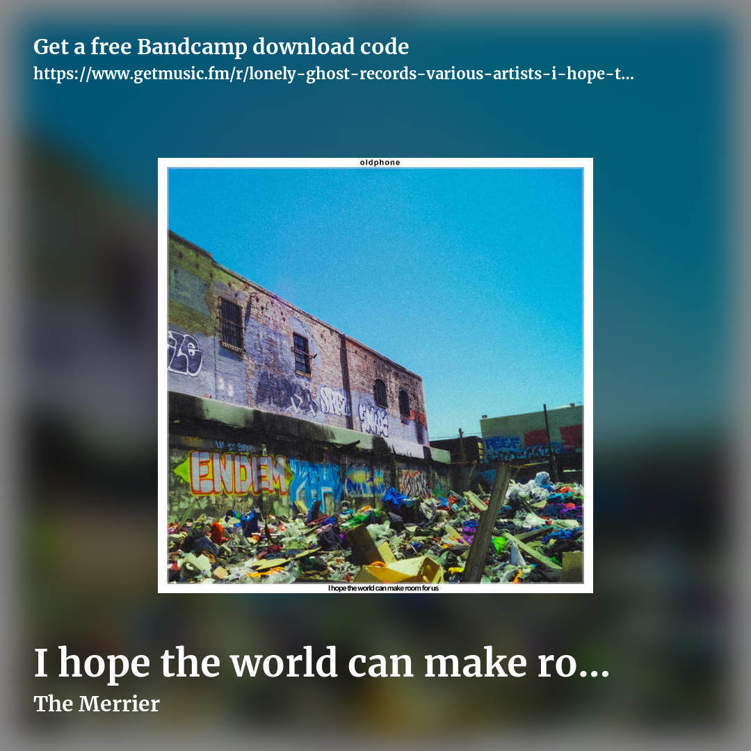 I hope the world can make room for us by The Merrier, square promo share image