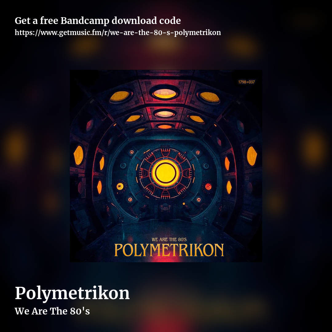 Polymetrikon by We Are The 80's, square promo share image