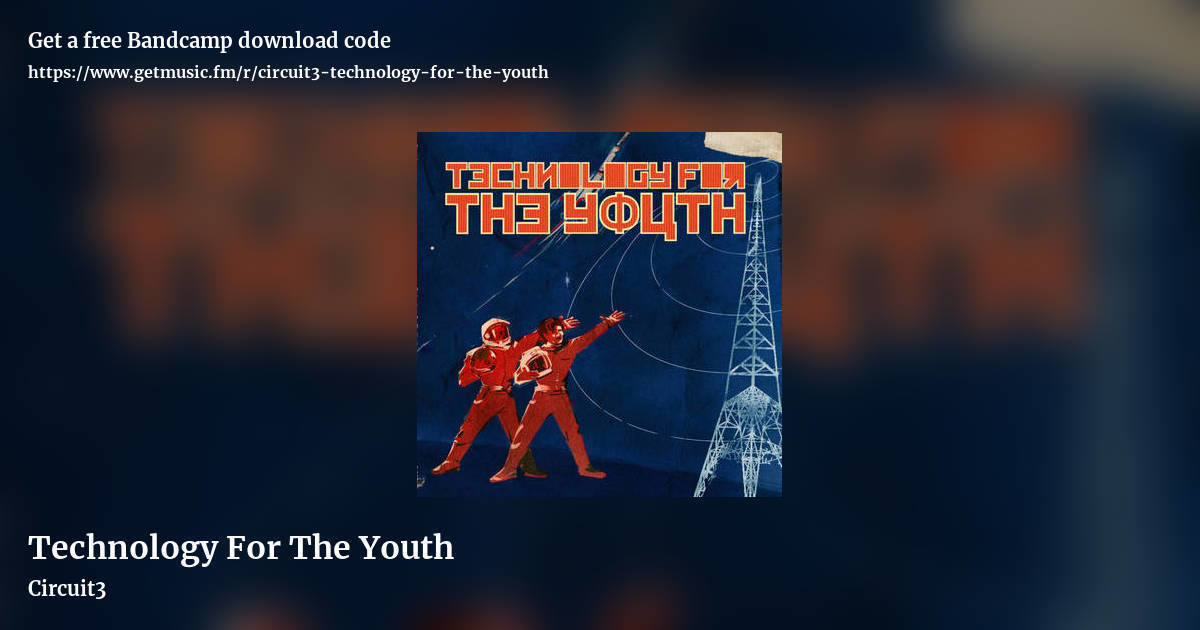 Technology For The Youth by Circuit3, landscape promo share image