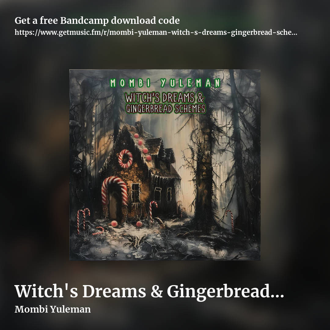 Witch's Dreams & Gingerbread Schemes (Psytrance 157-165bpm) by Mombi Yuleman, square promo share image
