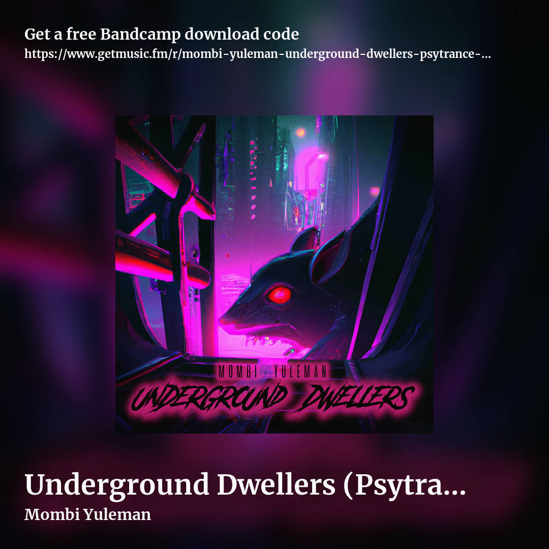 Underground Dwellers (Psytrance/Synthwave 102-117bpm) by Mombi Yuleman, square promo share image
