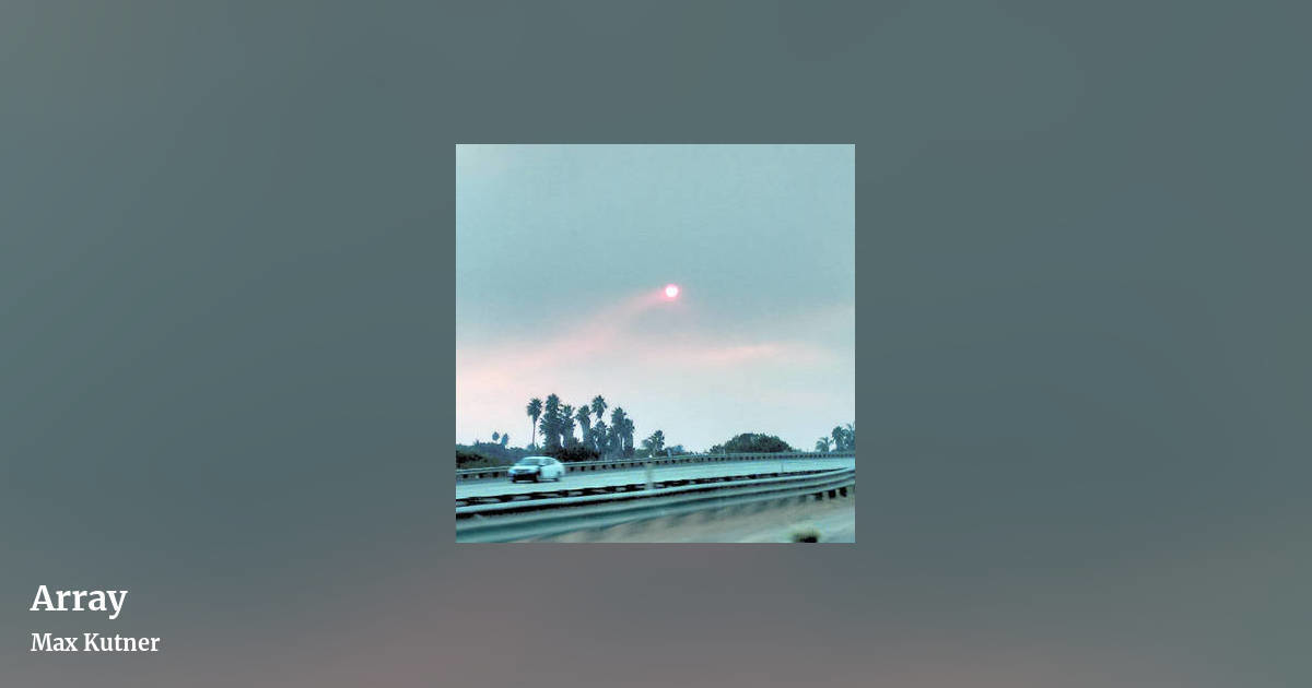 Array by Max Kutner, landscape clean share image