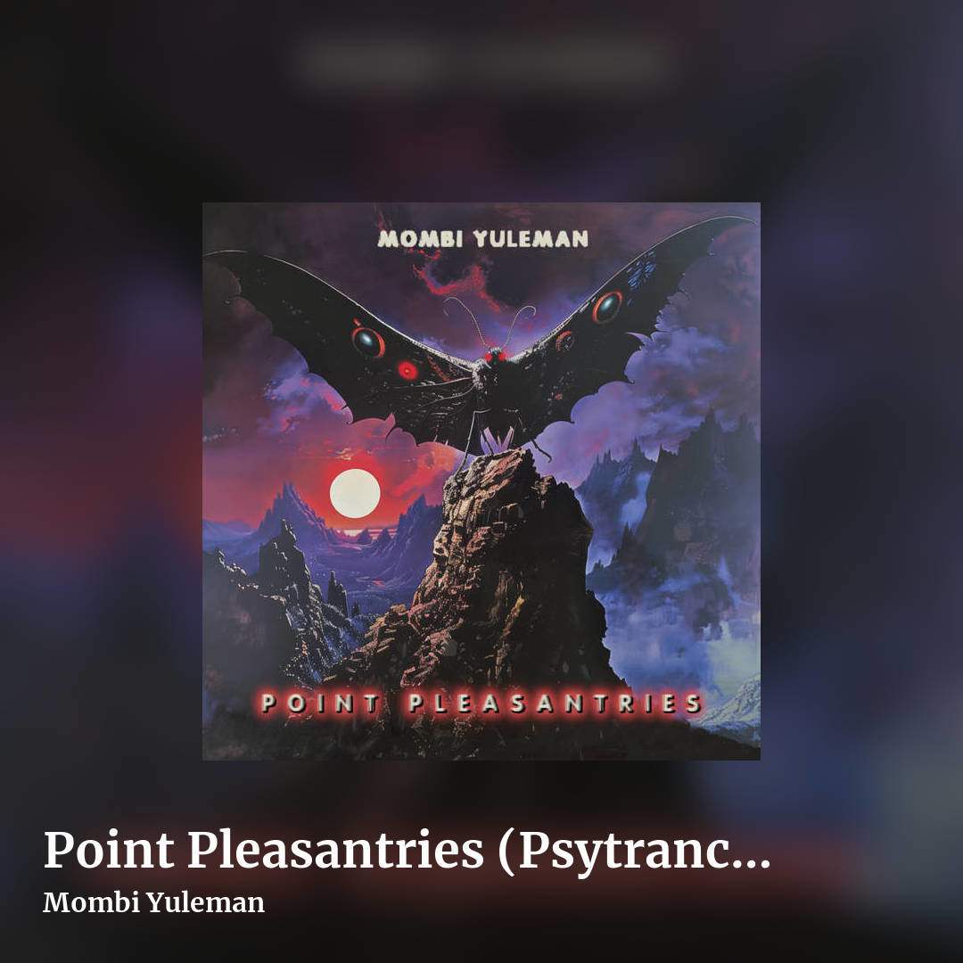 Point Pleasantries (Psytrance 170bpm) by Mombi Yuleman, square clean share image