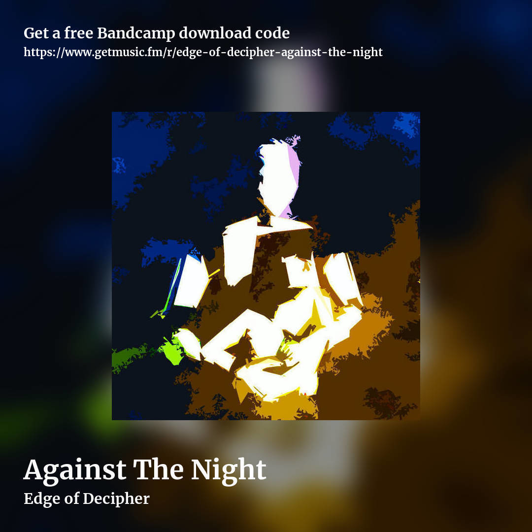 Against The Night by Edge of Decipher, square promo share image
