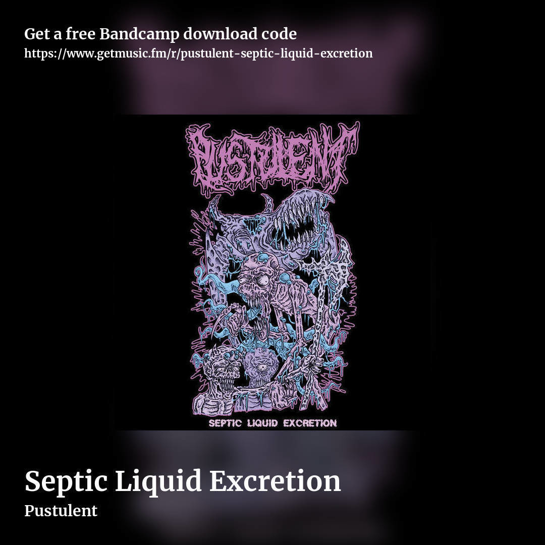 Septic Liquid Excretion by Pustulent, square promo share image