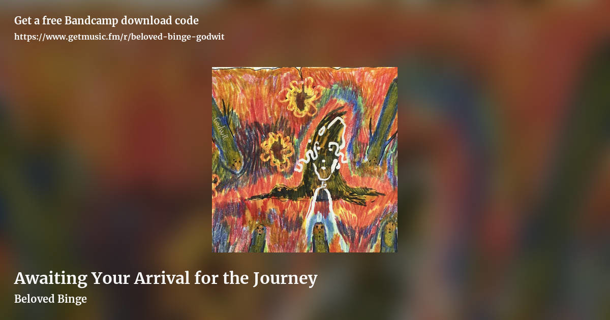 Awaiting Your Arrival for the Journey by Beloved Binge, landscape promo share image