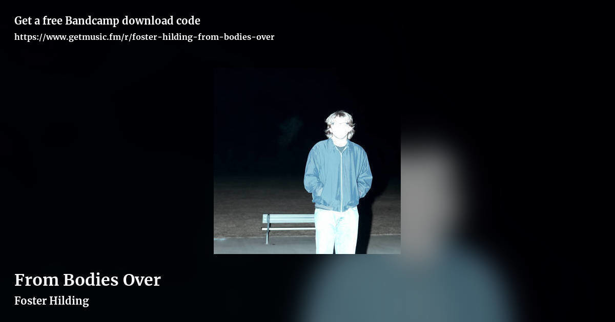 From Bodies Over by Foster Hilding, landscape promo share image