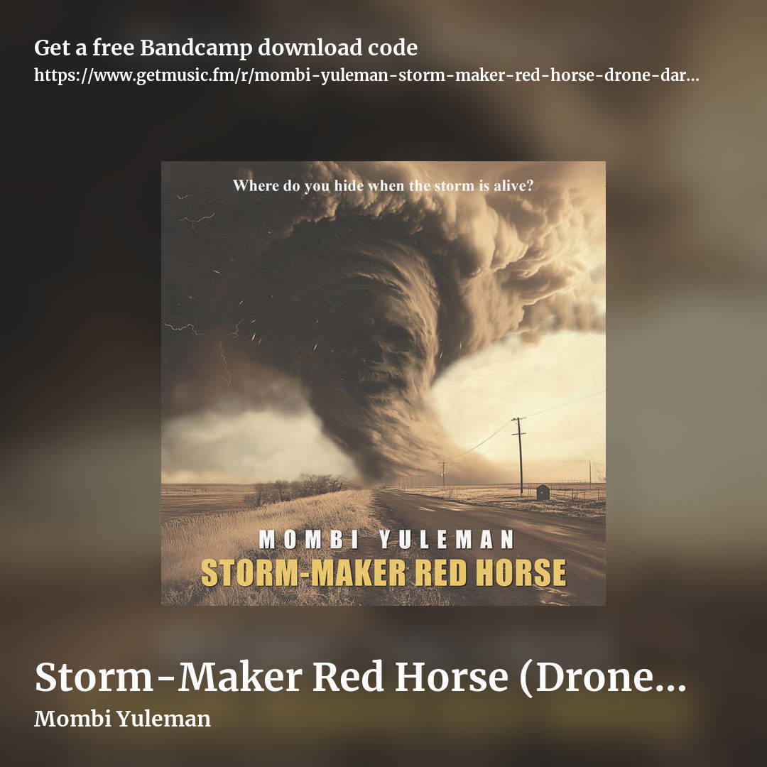 Storm-Maker Red Horse (Drone/Dark Ambient) by Mombi Yuleman, square promo share image