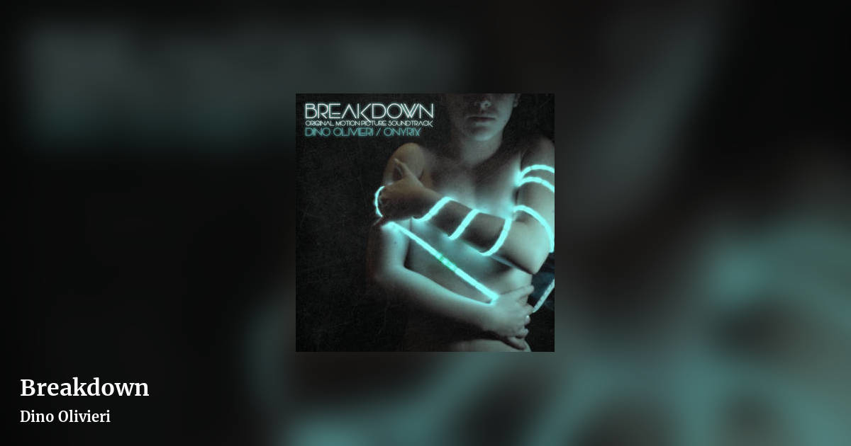 Breakdown by Dino Olivieri, landscape clean share image