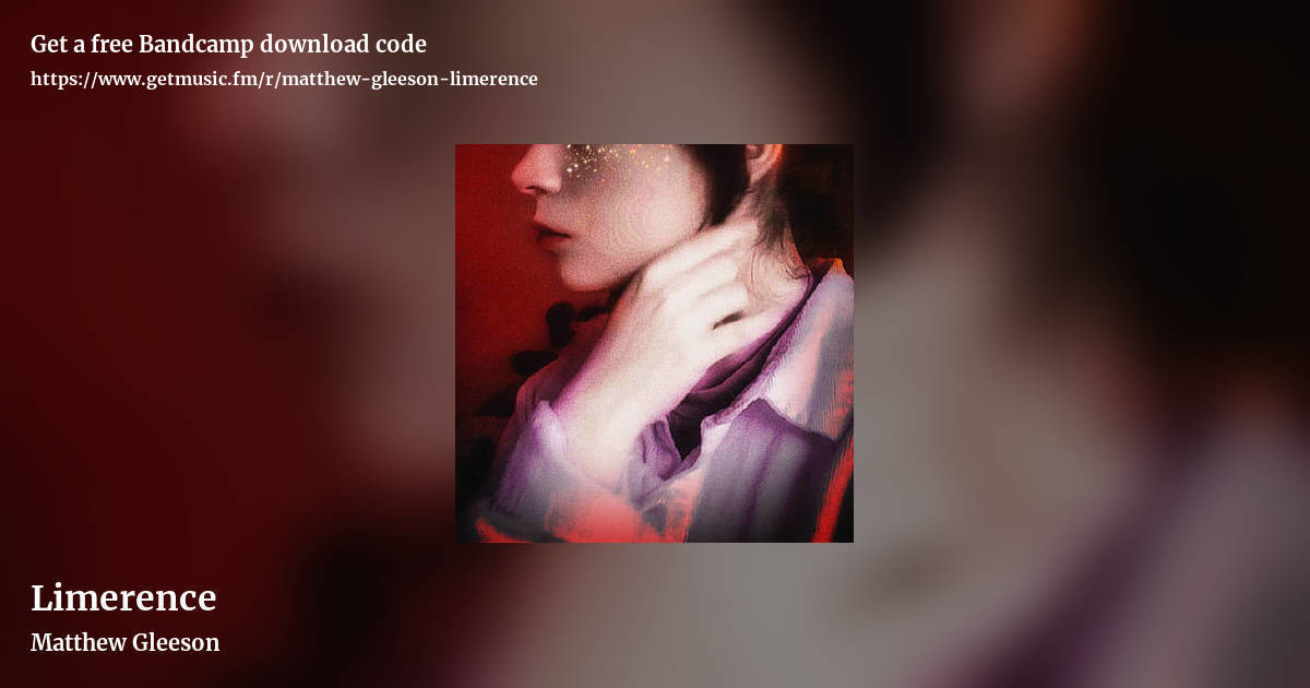 Limerence by Matthew Gleeson, landscape promo share image