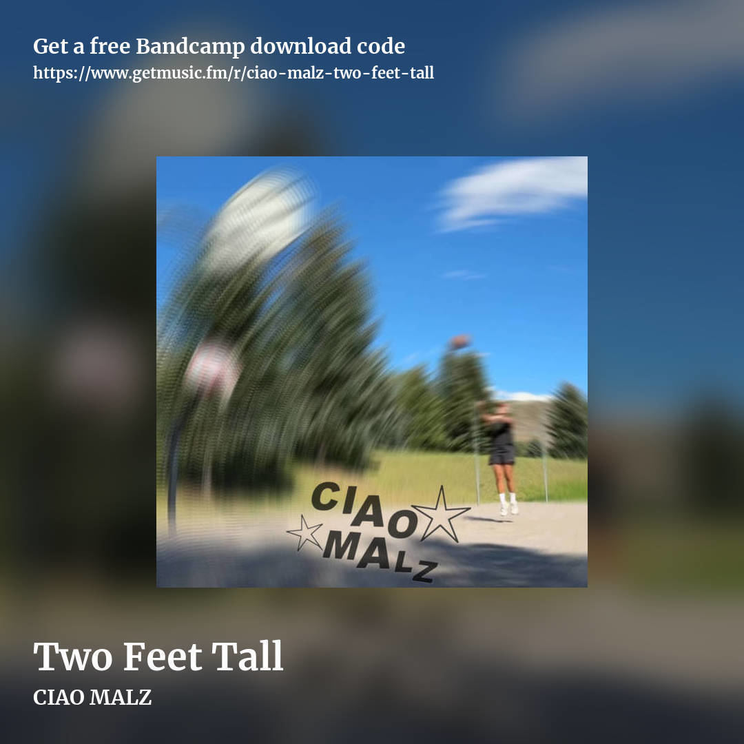 Two Feet Tall by CIAO MALZ, square promo share image