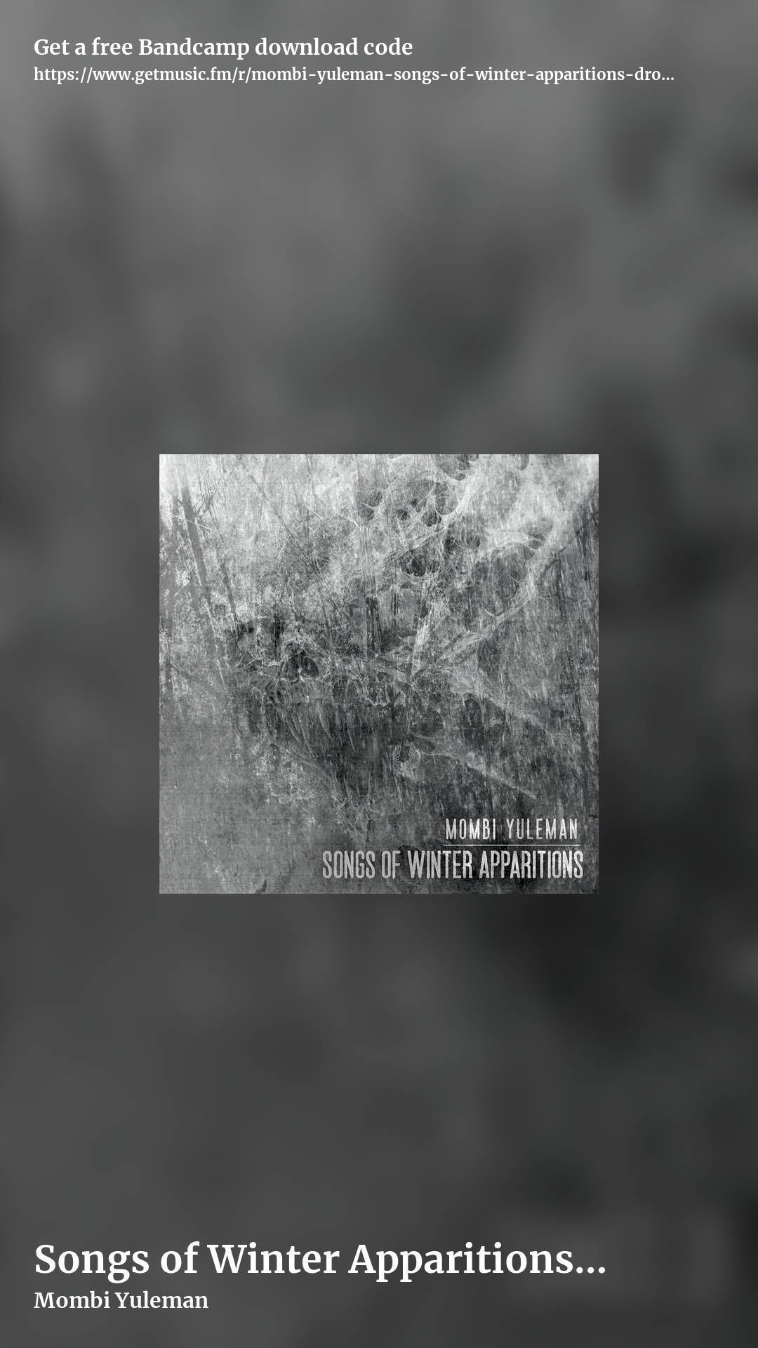 Songs of Winter Apparitions (Drone/Dark Ambient) by Mombi Yuleman, story promo share image