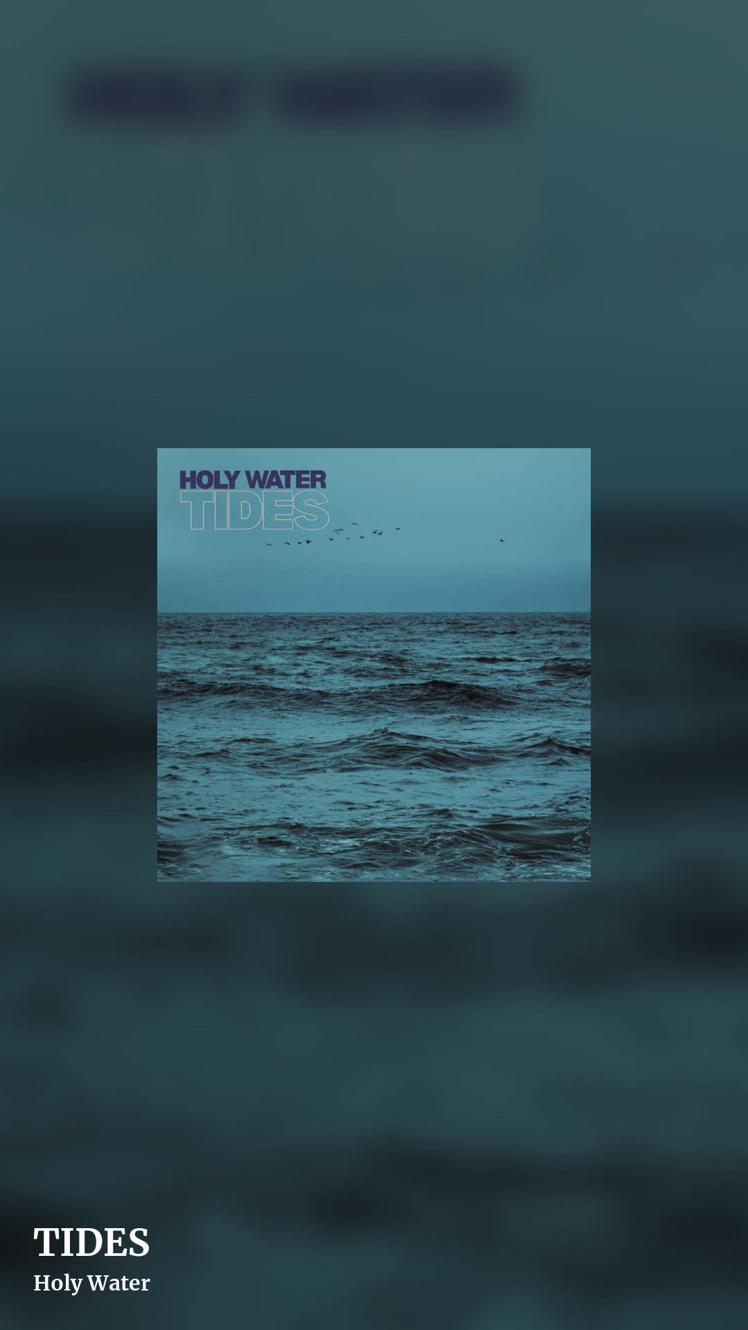 TIDES by Holy Water, story clean share image