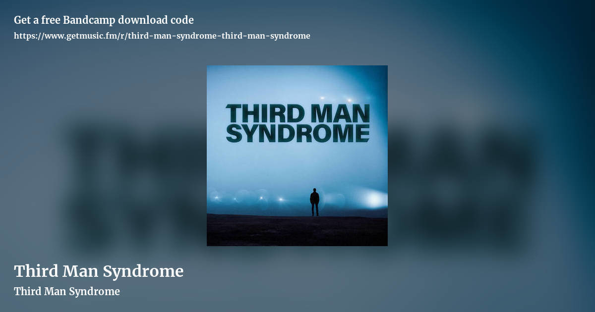 Third Man Syndrome by Third Man Syndrome, landscape promo share image