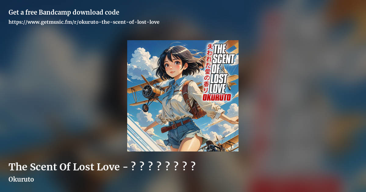 The Scent Of Lost Love - 失われた愛の香り by Okuruto, landscape promo share image