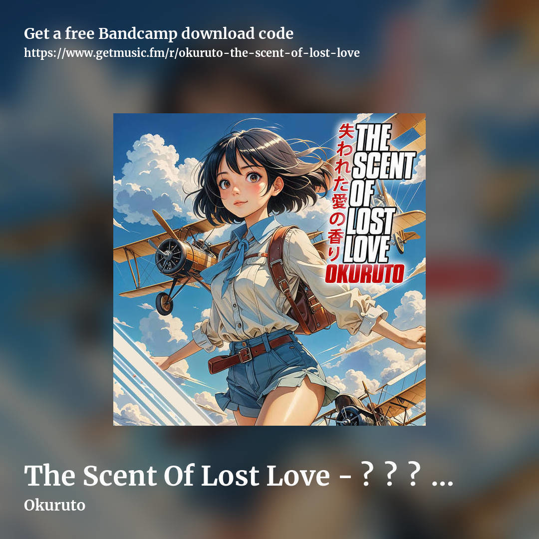 The Scent Of Lost Love - 失われた愛の香り by Okuruto, square promo share image