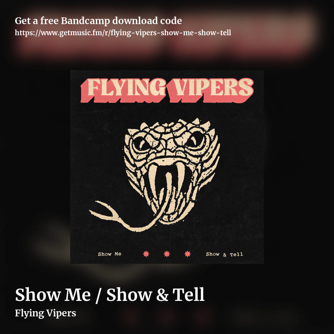 Show Me / Show & Tell by Flying Vipers, square promo share image