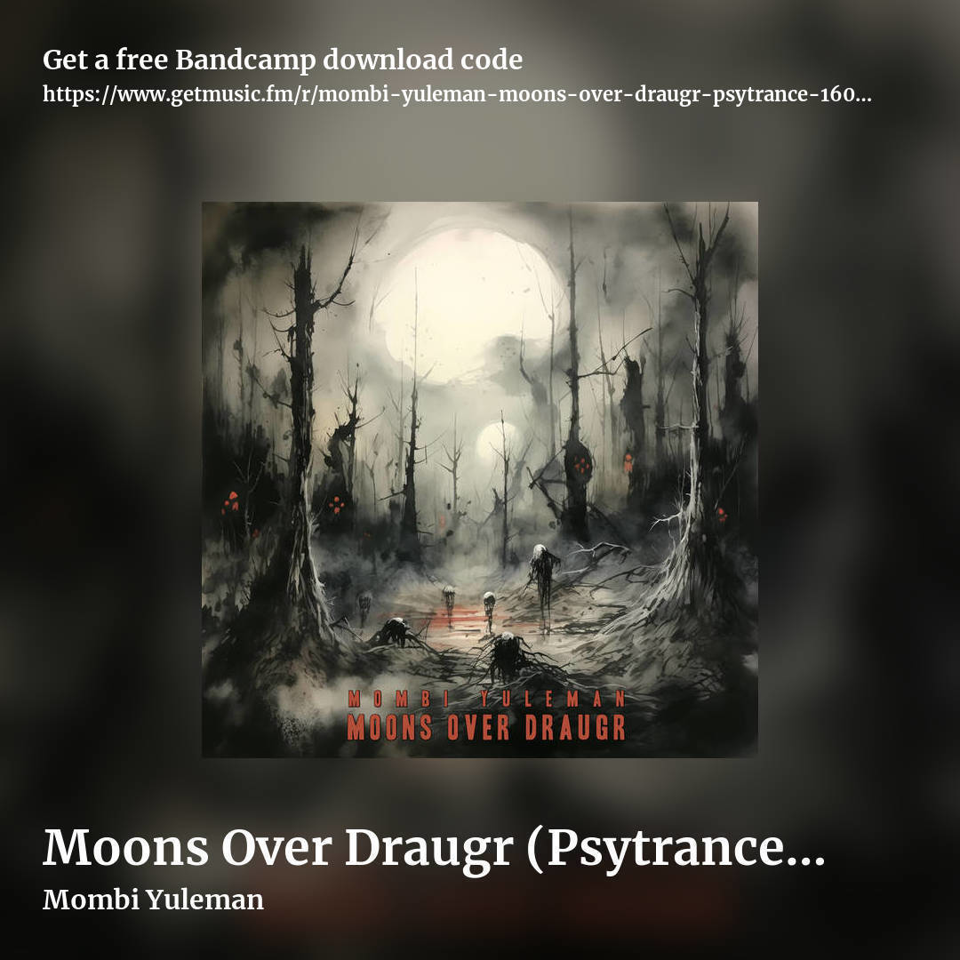 Moons Over Draugr (Psytrance 160bpm) by Mombi Yuleman, square promo share image