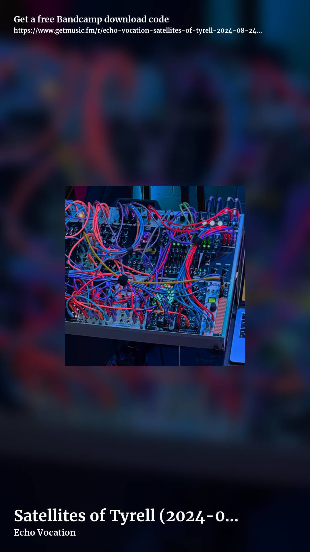 Satellites of Tyrell (2024-08-24 Live Version) by Echo Vocation, story promo share image