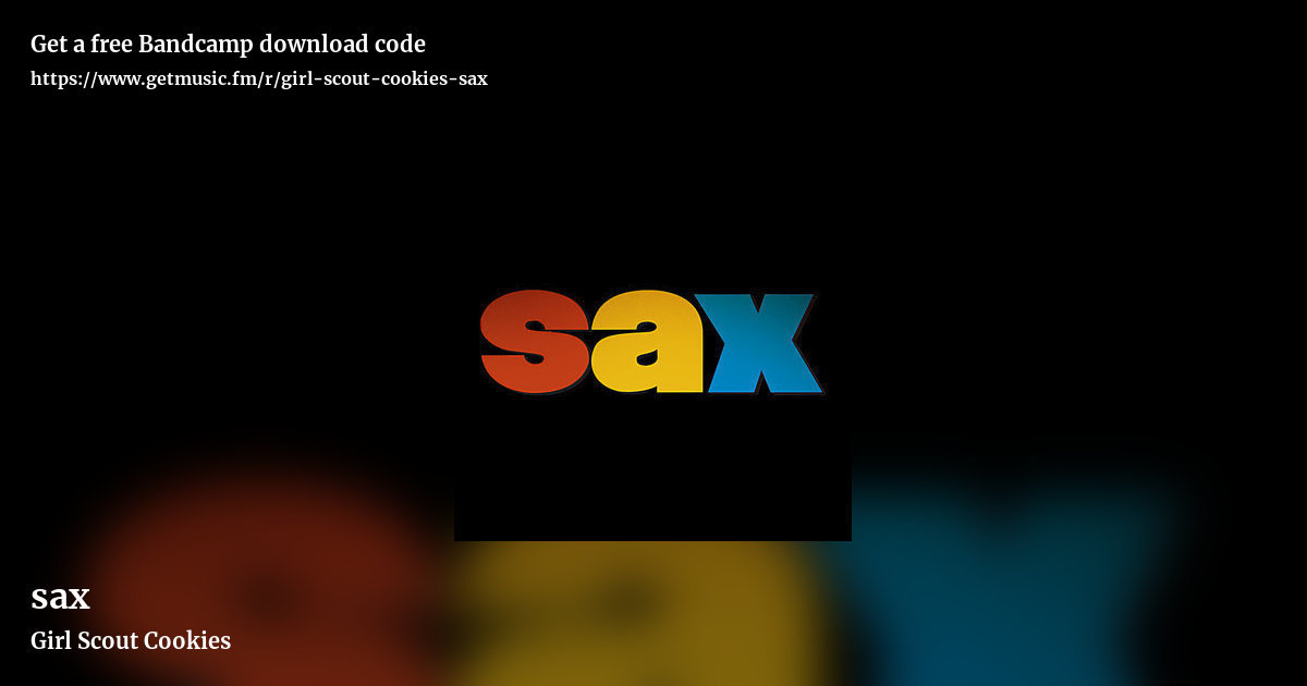 sax by Girl Scout Cookies, landscape promo share image