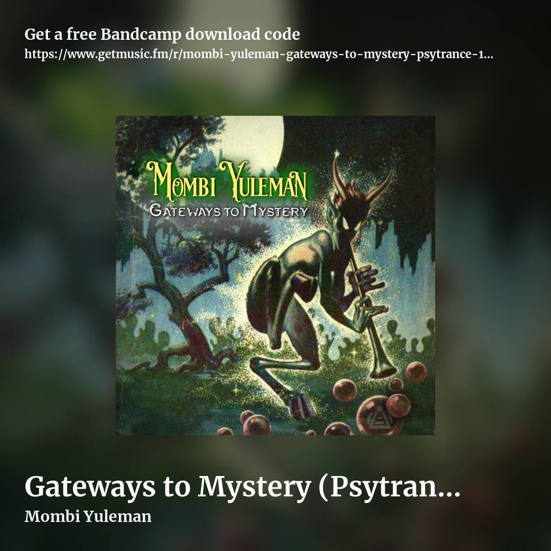 Gateways to Mystery (Psytrance 147-152bpm) by Mombi Yuleman, square promo share image