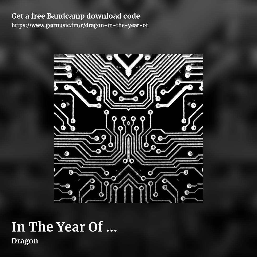 In The Year Of ... by Dragon, square promo share image