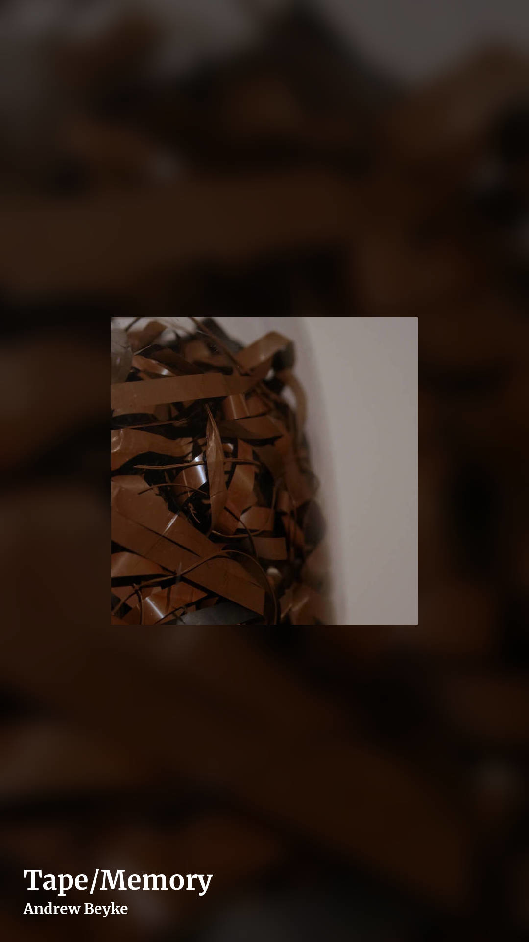 Tape/Memory by Andrew Beyke, story clean share image