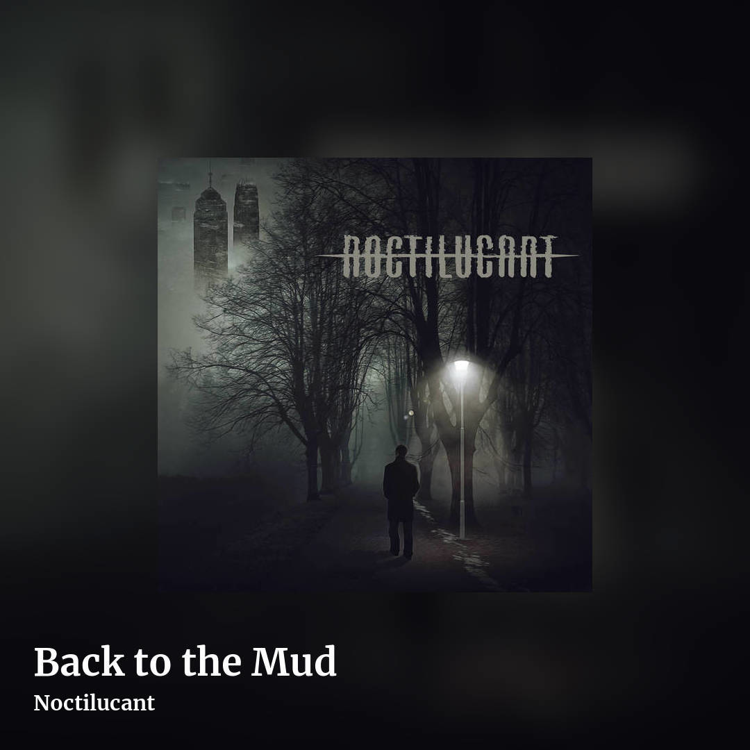 Back to the Mud by Noctilucant, square clean share image