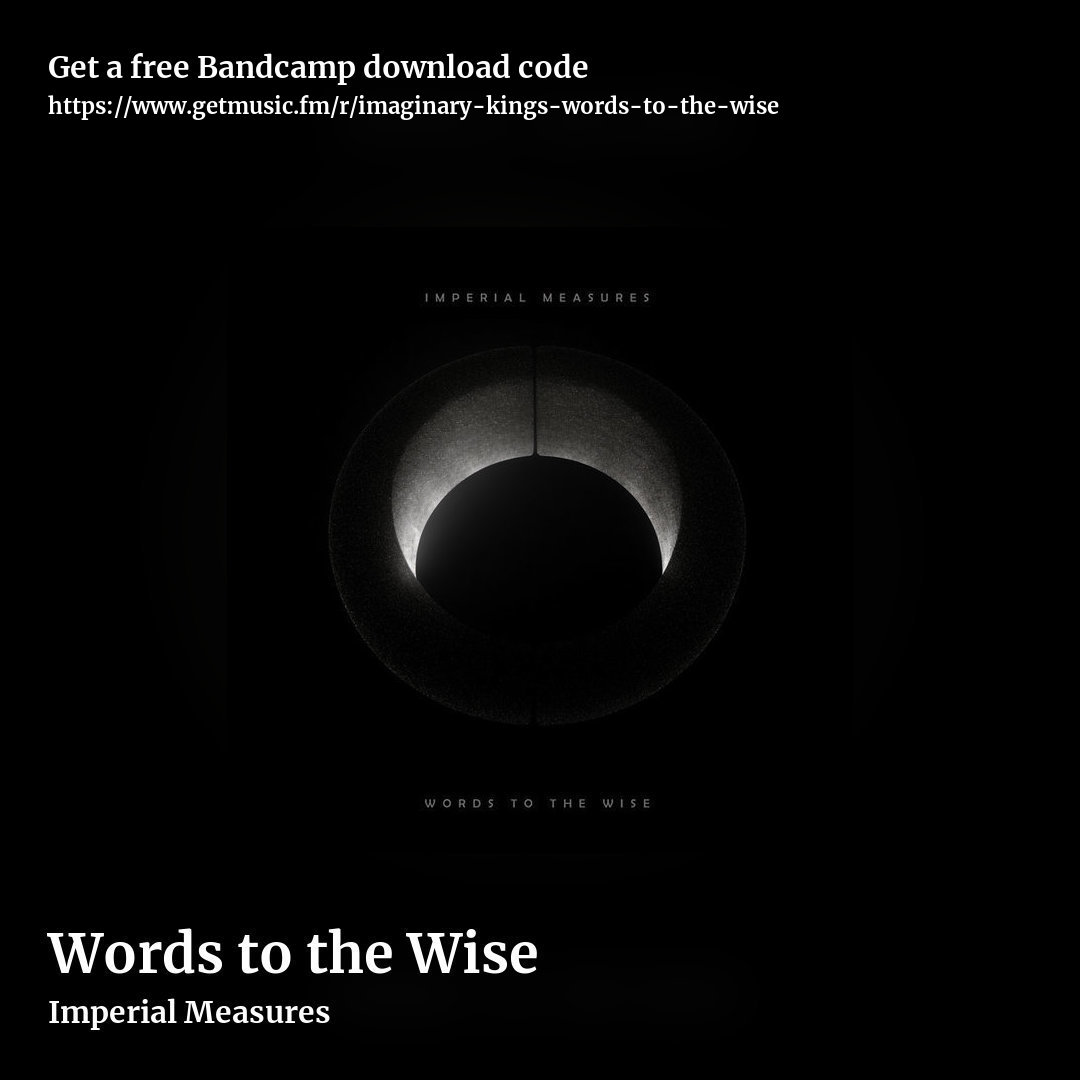 Words to the Wise by Imperial Measures, square promo share image