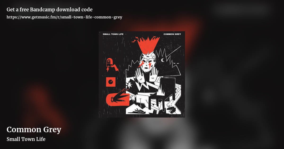 Common Grey by Small Town Life, landscape promo share image