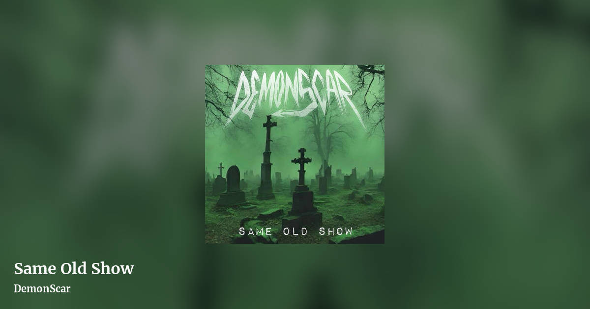 Same Old Show by DemonScar, landscape clean share image