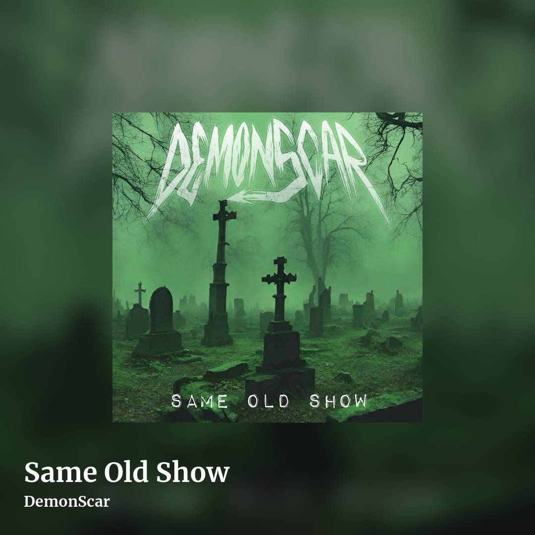 Same Old Show by DemonScar, square clean share image