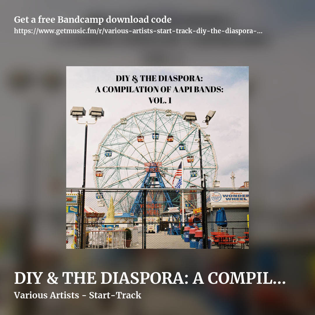 DIY & THE DIASPORA: A COMPILATION OF AAPI BANDS: VOL. 1 by Various Artists - Start-Track, square promo share image